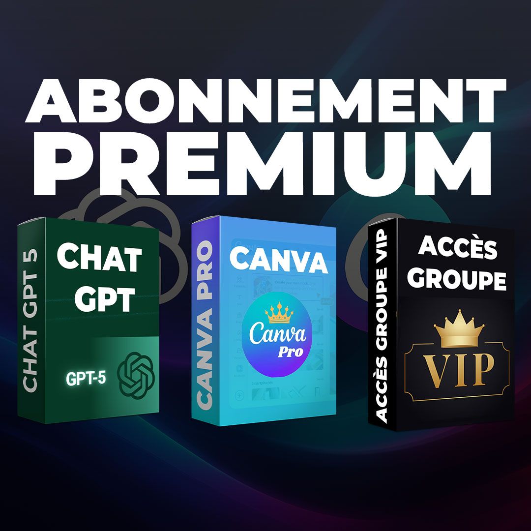 Abonnement ChatGPT 5, Canva PRO, (1 mois) + Accès groupe VIP
